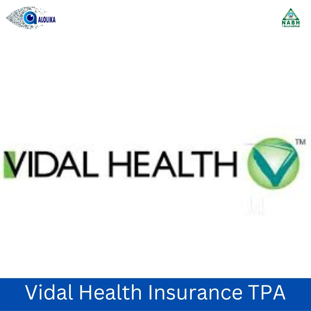 Vidal Health Insurance TPA - Cashless Eye Care Partner